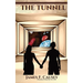 The Tunnel