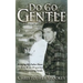 Do Go Gentle: Bringing My Father Home to Die With Dignity After a Devastating Stroke