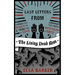 Last Letters from the Living Dead Man