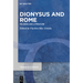 Dionysus and Rome: Religion and Literature