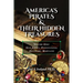 America's Pirates & their Hidden Treasures: Volume One: New Jersey, Pennsylvania, Delaware, Maryland