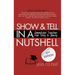Show & Tell in a Nutshell: Demonstrated Transitions from Telling to Showing