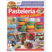 Pastelería para vender 1: Las recetas que gustan a todos