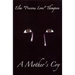 A Mother's Cry