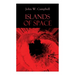 Islands of Space: Arcot, Morey and Wade Series