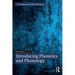 Introducing Phonetics and Phonology