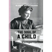 The Soul of a Child: A Novel Based on the Life of Maria Montessori