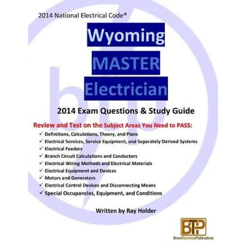 Wyoming 2014 Master Electrician Study Guide