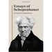 Essays of Schopenhauer: New Large Print Edition including a biographical note