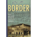 On the Border: Society and Culture Between the United States and Mexico