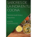 Sabores de la India en tu Cocina: Recetas Auténticas y Exquisitas