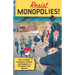 Resist Monopolies!: How to Fight Corporate Control and Support an Economy That Matters
