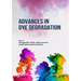 Advances in Dye Degradation