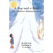 A Boy and a Bear: The Children's Relaxation Book