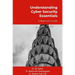 Understanding Cyber Security Essentials: A Beginner's Guide
