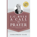 J. C. Ryle A Call to Prayer: In Today's English with Introduction and a Study Guide (LARGE PRINT)