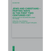 Jews and Christians - Parting Ways in the First Two Centuries Ce?: Reflections on the Gains and Losses of a Model