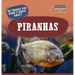 20 Things You Didn't Know about Piranhas