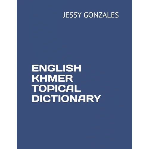 English Khmer Topical Dictionary