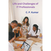 Life and Challenges of IT Professionals