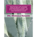 Prevention and Possible Cure of Breast, Digestive and Prostate Cancers: AN A to Z COMPREHENSIVE SELF-HELP REFERENCE GUIDE: Utilizing Items For Edema R