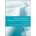 Research Methods in Language Policy and Planning: A Practical Guide
