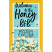 Welcome to the Honey B&b