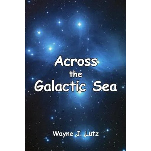 Across the Galactic Sea