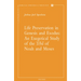 Life Preservation in Genesis and Exodus: An Exegetical Study of the Teba of Noah and Moses