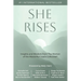 She Rises: Insights and Wisdom from the Women of The Masterful Coach Collective