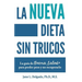 La nueva dieta sin trucos: La guía de buena salud para perder peso y no recuperarlo