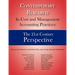 Contemporary Research in Cost and Management Accounting Practices: The 21st Century Perspective