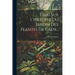 Essai Sur L'histoire Du Jardin Des Plantes De Caen...