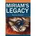 Miriam's Legacy
