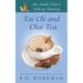 Tai Chi and Chai Tea