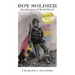 Boy Soldier: Recollections of World War II