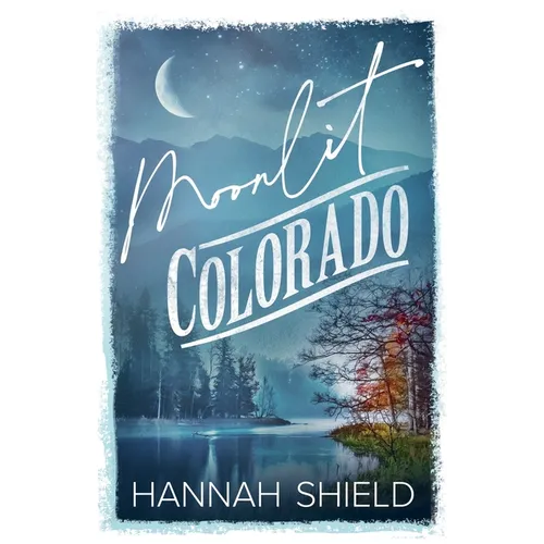 Moonlit Colorado