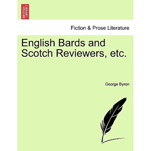 English Bards and Scotch Reviewers, Etc.
