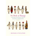 No Birds of Passage: A History of Gujarati Muslim Business Communities, 1800-1975