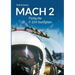 Mach 2: Flying the F-104 Starfighter