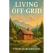 Living Off Grid