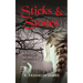 Sticks & Stones