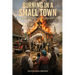 A Burning in a Small Town