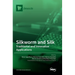 Silkworm and Silk: Traditional and Innovative Applications