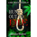 Hung Out to Die