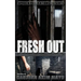 Fresh Out