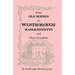 Some Old Houses in Westborough, Massachusetts and Their Occupants. with an Account of the Parkman Diaries