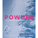 Powder: The Greatest Ski Runs on the Planet