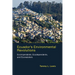 Ecuador's Environmental Revolutions: Ecoimperialists, Ecodependents, and Ecoresisters
