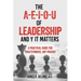 The A-E-I-O-U of Leadership and Y It Matters: A Practical Guide for Practitioners, Not Posers!